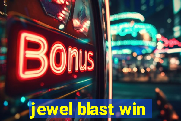 jewel blast win